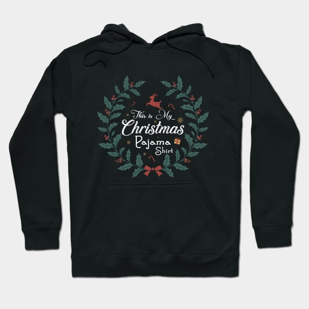 This is My Christmas Pajama Shirt Funny This Is My Xmas Pajama Christmas family pajama Hoodie by Saymen Design